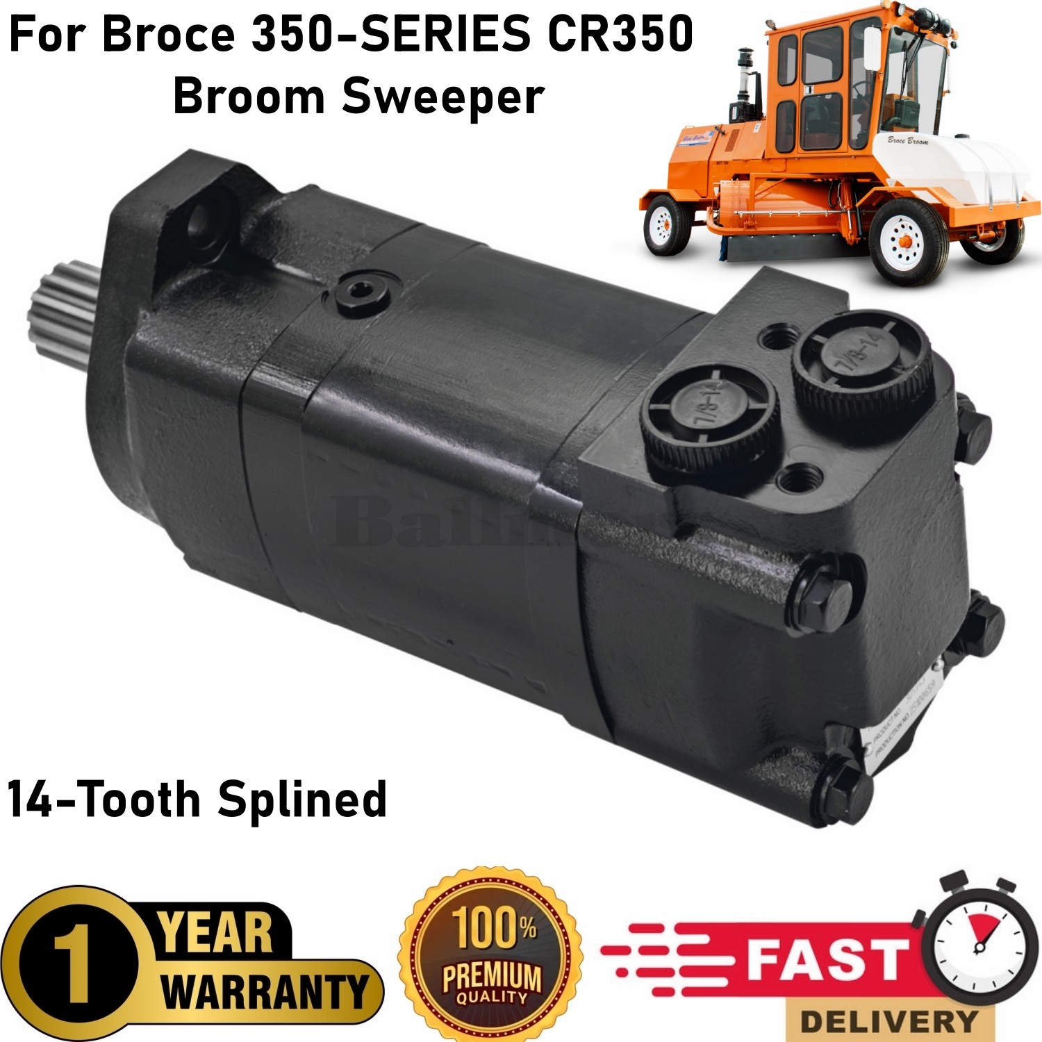 Hydraulic Motor 305943 for Broce 350-SERIES CR350 Broom Sweeper 14-Tooth Splined