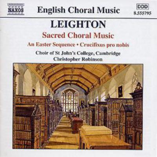 Kenneth Leighton Sacred Choral Music (Robinso…