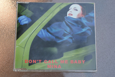 Mina - Maxi-CD    - DON´T CALL ME BABY - Can't Take My Eyes Off Of You