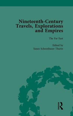 Nineteenth-Century Travels, Explorations and Empires, Part I Vol 4 | Buch | 2003
