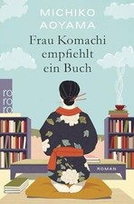 Frau Komachi empfiehlt ein Buch: Der weltweit...