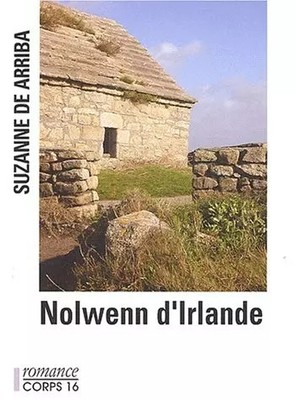 Nolwenn d'Irland [Großbuchausgabe], Suzanne de Arriba