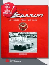 Bizzarrini Un Tecnico Votato Alle Corse - Copia Firmata