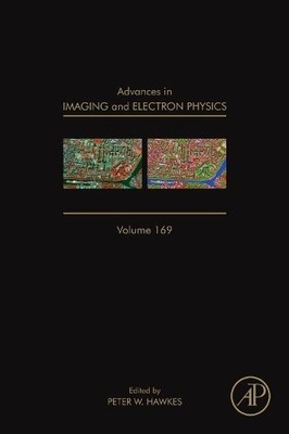 Advances in Imaging and Electron Physics - 9780123859815