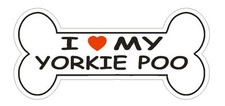 Love My Yorkie Poo Bumper Sticker or Helmet Sticker D1118 Dog Bone Pet Lover