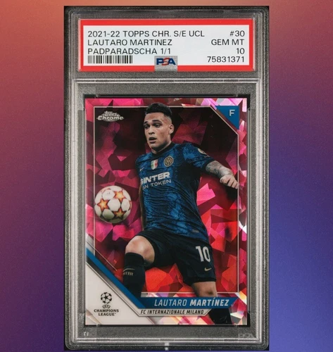 2021-22 Topps Chrome UEFA Sapphire Lautaro Martinez Padparadscha 1/1 PSA 10