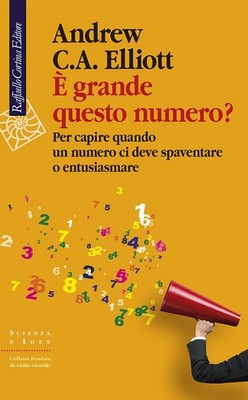 Buch - Elliott Andrew C. A. - Ist diese Nummer groß? Um zu verstehen, wann eine Nummer