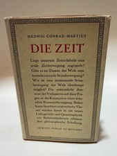 Hedwig Conrad-Martius: Die Zeit - Leib, Seins...