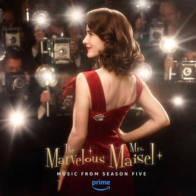 The Marvelous Mrs. Maisel : Season 5 (Music From The Amazon Original Series), Va