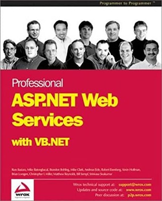 Professional ASP.NET Web Services with VB.NET By Andreas Eide,Ch