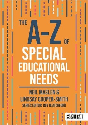 Neil Maslen Lindsay Cooper-Smi The A-Z of Special Educational Nee (Taschenbuch)