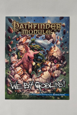 Pathfinder Adventure Module Level 1: We B4 Goblins! RPG Paizo PZO9500-10 NEW!!!!