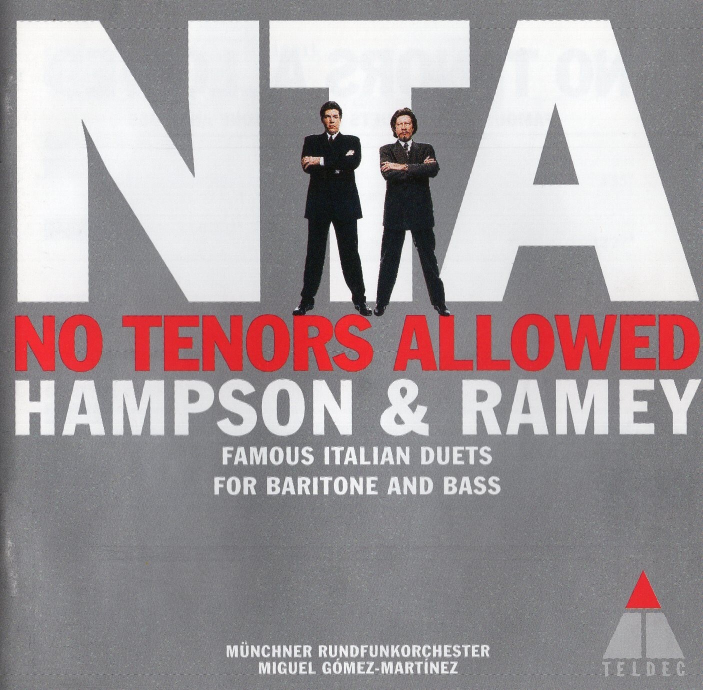 No Tenors Allowed / Thomas Hampson • Samuel Ramey