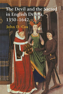 The Devil and the Sacred in English Drama, 1350–1642 Cox Paperback 9780521031189