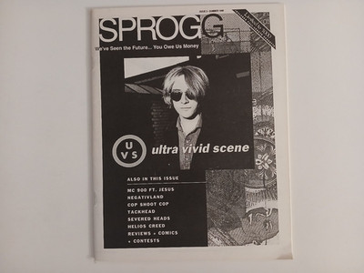 Sprogg (We´ve Seen The Future...You Owe Us Money (noMC) Issue 2 Summer 1990