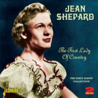 Jean Shepard The First Lady of Country: The Early Album Collect (CD) (US IMPORT)