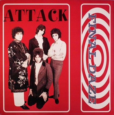 Attack - Final Daze Vinyl + 7'' Get Back - GET 602 2001