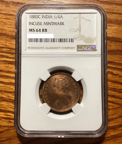NGC MS64 RB British India 1880C Calcutta Incuse Mintmark Victoria ¼ Anna Coin