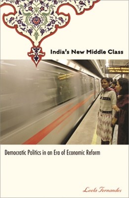 India's New Middle Class: Democratic Politics in an Era of Economic Reform (Pape