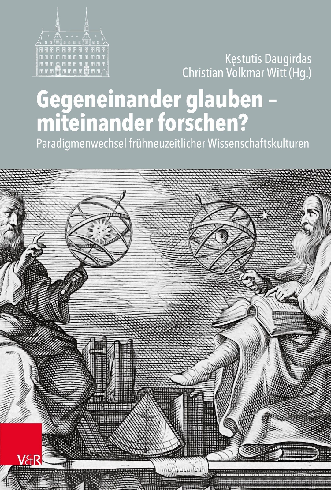 Thumbnail - Gegeneinander Glauben - Miteinander Forschen? Christian Volkmar Witt