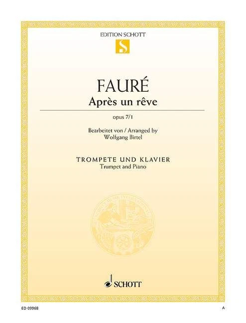 Après un rêve op. 7/1 Gabriel Fauré Book [Softcover] Trumpet in Bb and Piano Sch - Image 2 of 3