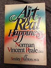 The Art of Real Happiness Hardcover Norman, Blanton, Smiley Peale