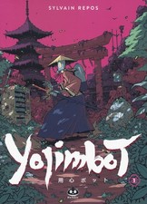 Yojimbot. Metallic Silent (Vol. 1) [Taschenbuch] [09.11.2022] Repos, Sylvain;