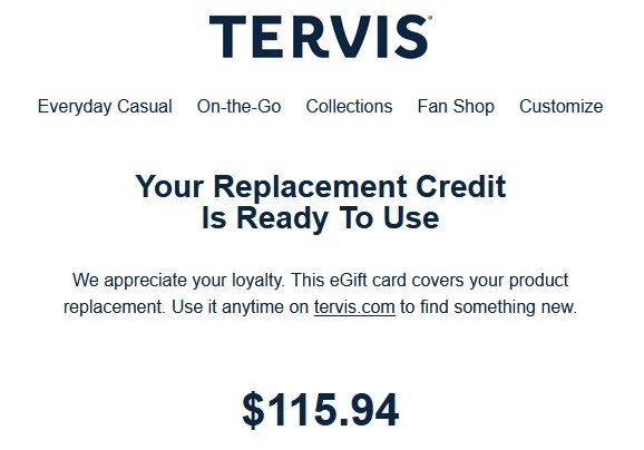Tervis Credit $115.94 No Expiration