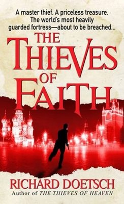 The Thieves of Faith Mass Market Paperbound Richard Doetsch