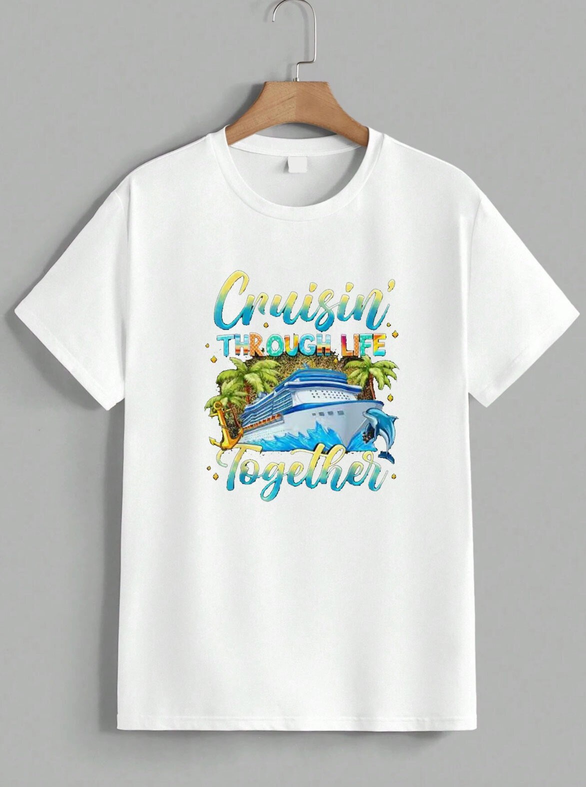 Cruisin Through Life Together Graphic T-Shirt Summer Cruise Vacation Tee Unisex