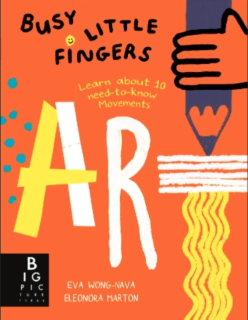 Busy Little Fingers: Art by Eva Wong Nava (Paperback Book)