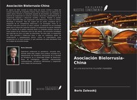 Boris Zalesskij | AsociacióN Bielorrusia-China | Taschenbuch | Spanisch (2024)