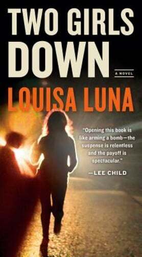 Two Girls Down by Louisa Luna: Used