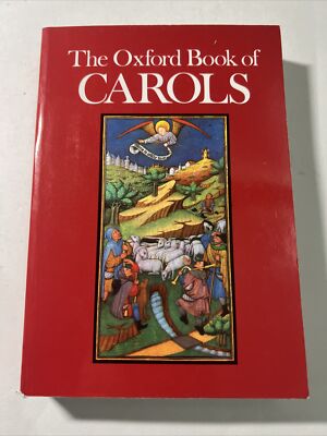 The Oxford Book of Carols: Music Edition by Percy Dearmer Paperback VG