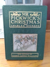 Mr. Pickwick's Christmas Charles Dickens 1906 1ST ED. 1ST PRINTING Illustrated