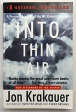 Into Thin Air: A Personal Account of the Mt. Everest Disaster By Jon Krakauer PB