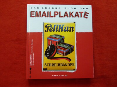 Emailschilder Blechschilder Reklame Preise Emailplakate Buch Bildband Book 1991