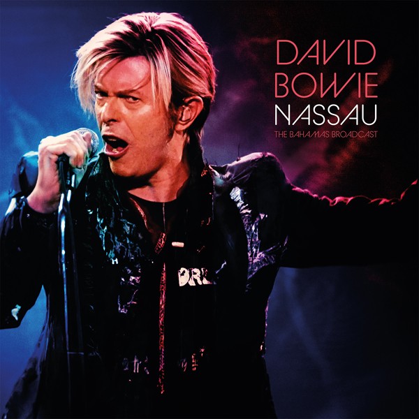 David Bowie Nassau (2lp) 2LP New 803341589759