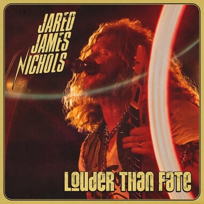 Jared James Nichols - Louder Than Fate [New CD]