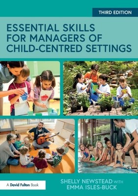 ESSENTIAL SKILLS FOR MANAGERS OF CHILDCE by NEWSTEAD, SHELLY Paperback Self Help