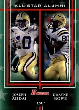 2009 Bowman Draft Picks - All-Star Alumni Combos Joseph Addia / Dwayne Bowe