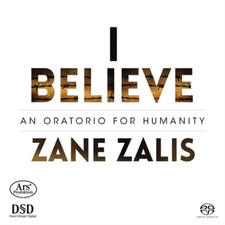 Zane Zalis Zane Zalis: I Believe: An Oratorio for Humanity CD  UK IMPORT 