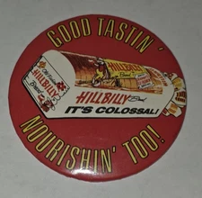 Vinatge Hillbilly Bread "Good Tastin Nourolishin Too!" Pinback Button Colossal