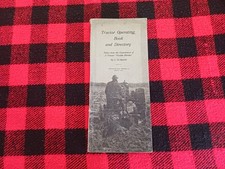 Vintage 1919 Farm Tractor Operating Book and Directory Brochure Catalog Gas Kero