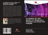 Amitoj Singh (U. A.) | Le Sandhi Du Ton : Impact Et ModÈLes À Travers Les...