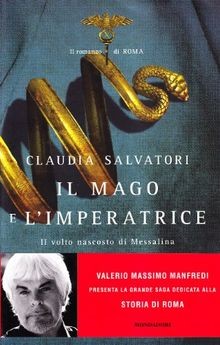 Il mago e limperatrice. Il romanzo di Roma von Sal... | Buch | Zustand sehr gut