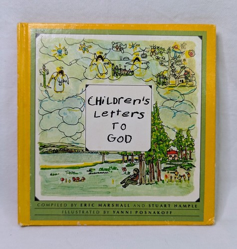 Children's Letters To God 1st Edition Marshal Hample Yanni Posnakoff ...