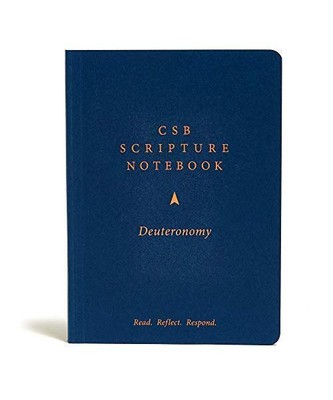 CSB Scripture Notebook, Deuteronomy: Read. Reflect. Respond., Csb Bibles By Holm
