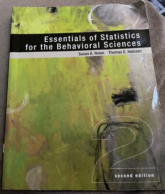Essentials of Statistics for the Behavioral Sciences 2nd Ed. by Nolan ...