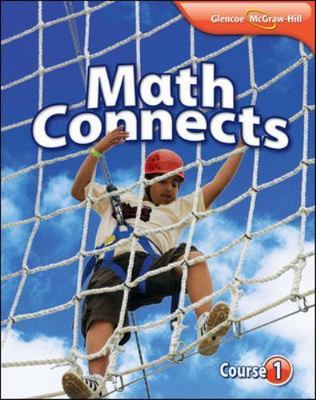 Math Connects, Course 1 Student Edition (MATH APPLIC & CONN CRSE)